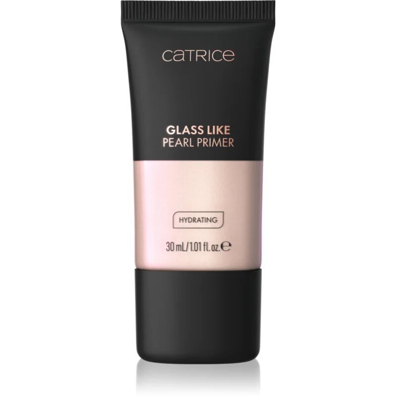 Catrice Glass Like Pearl Primer posvetlitvena podlaga z vlažilnim učinkom odtenek 010 Pearlfection 30 ml