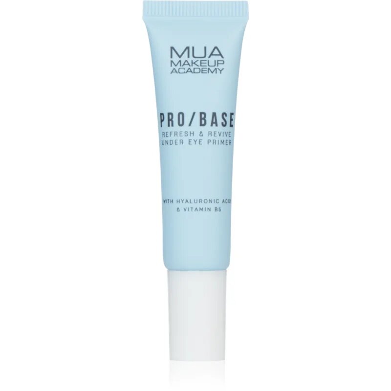 MUA Makeup Academy PRO/BASE Refresh & Revive vlažilna podlaga za make-up proti podočnjakom 10 ml