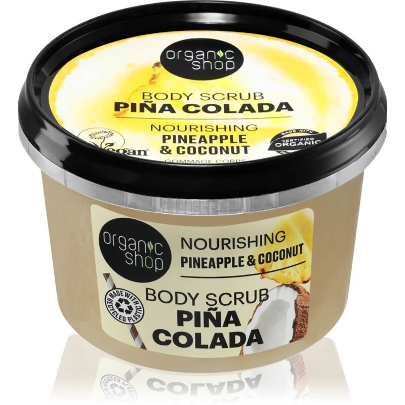 Organic Shop Piña Colada hranilni piling za telo 250 ml