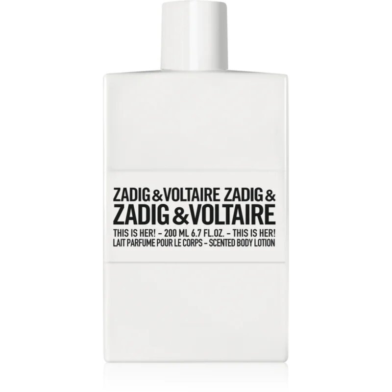 ZADIG&VOLTAIRE THIS IS HER! losjon za telo za ženske 200 ml